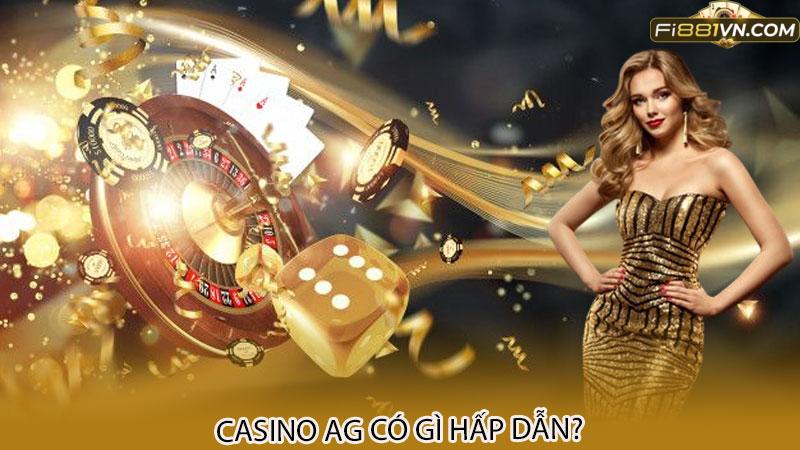 Casino AG có gì hấp dẫn?